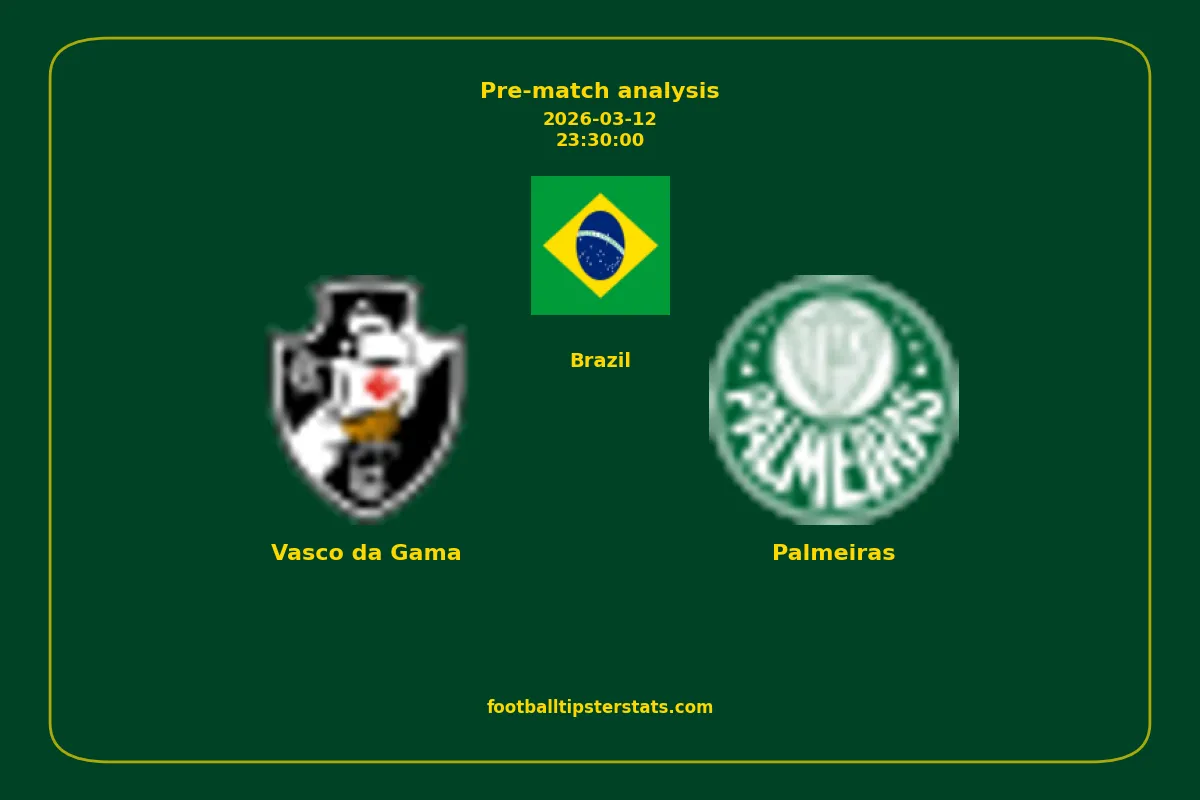 Pre-match analysis: Vasco da Gama vs Palmeiras on 2026-03-12